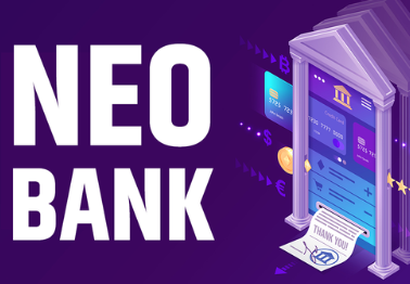 You are currently viewing Everything You Should Know About Neobank.