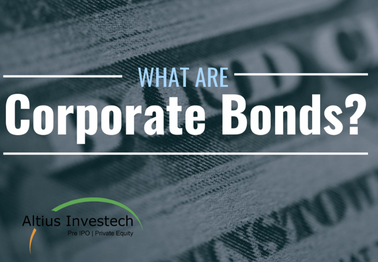 You are currently viewing What Are Corporate Bonds And Why You Should Invest In It?