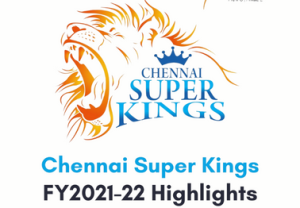 Read more about the article Chennai Super Kings – FY2022 Highlights