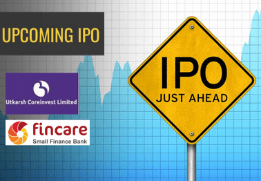 You are currently viewing Small Finance Banks (Utkarsh & Fincare) IPOs are around the block, Should you invest?