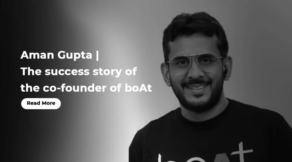 Sailing Success : Aman Gupta's Journey to Profitable Waters