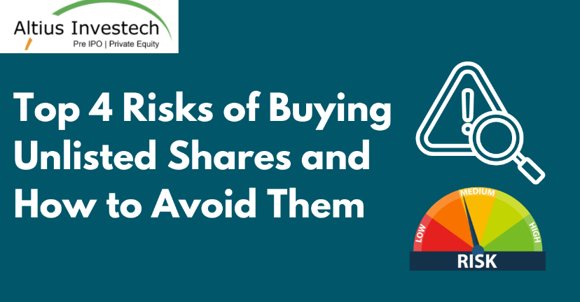 You are currently viewing Navigating the Pitfalls: Mitigating the Risks of Buying Unlisted Shares