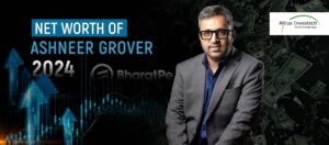 Read more about the article Ashneer Grover Net Worth: The Journey from Fintech Pioneer to Shark Tank Fame