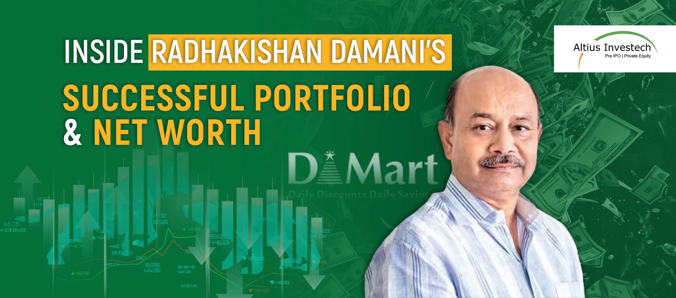 You are currently viewing Investing Like a Tycoon: Inside Radhakishan Damani’s Successful Portfolio & Net Worth