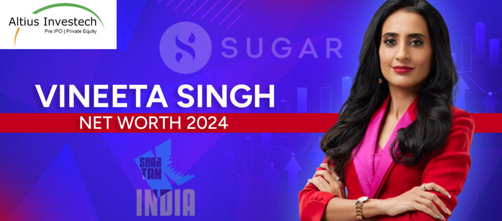 Read more about the article Insights Into Vineeta Singh’s Net Worth, Notable Investments & Sugar Cosmetics Valuation