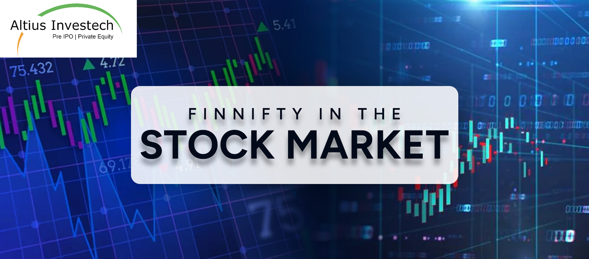 You are currently viewing What is FinNifty in the Stock Market? Know All Details Here