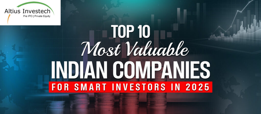 Top 10 Most Valuable Indian Companies for Smart Investors in 2025 Blog Banner